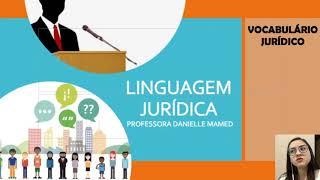 Linguagem Jurídica - Vocabulário Jurídico