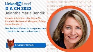 Jolanthe Maria Bendik | LinkedIn® Persönlichkeitsentwicklung und Erfolg mit Podcast