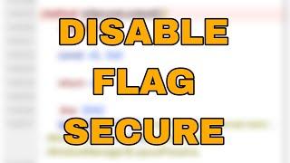 Disable Flag Secure | Patch Android System Framework