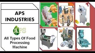 APS INDUSTRIES || Food Processing machine  Ahmedabad || Mo-7046650555