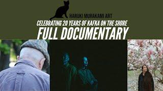 Kafka on the Shore: A Documentary | Full Movie | Haruki Murakami Art