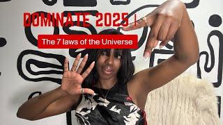 DOMINATE 2025 | Use the 7 Laws of the Universe (Hermetic principles)