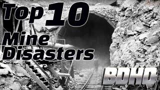 Top 10 Worst Mine Disasters