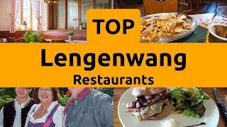 Top Restaurants to Visit in Lengenwang, Swabia | Bavaria - English