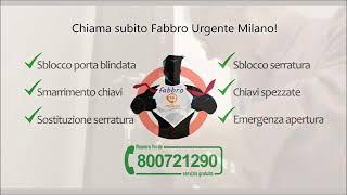 Fabbro Milano Urgente