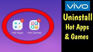 How To Delete Hot Apps And Hot Games In Vivo Mobile