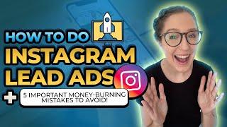 How To Do Instagram Lead Ads & Important Mistakes To Avoid