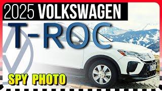 SPY SHOTS: 2025 Volkswagen T-Roc