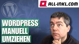 WordPress manuell umziehen (ohne Plugin)