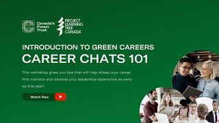 Career Chats and Networking 101 | Introduction to Green Careers Workshop Series