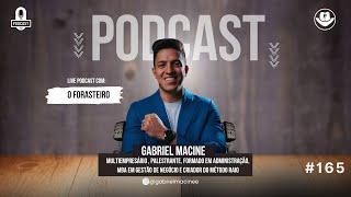 O Forasteiro Podcast #165  Gabriel Mancine