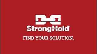 Strong Hold | Find Your Solution.