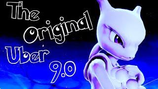 The Original Uber 9.0: Mewtwo Montage