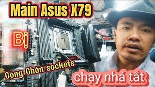 Lý Do Main X79 Kích Nguồn Nhá Tắt Anh Em Cận Thận Với CPU Socket 2011 Này Nha Phần 94