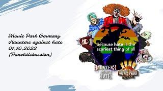 Movie Park Germany- Haunters against hate 01.10.2022 (Paneldiskussion)