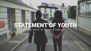 Statement of Youth: The Birth of British Sport Climbing