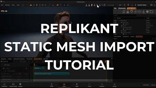 Perception Neuron | Replikant | Static Mesh Import Tutorial