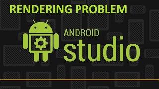 Android Studio 2.3 | 2.2  Rendering Problem Fixed | Solved