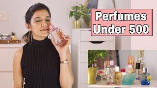 10 Perfumes UNDER 500/- Rs. | ( Starting 65 Rs. Only )Super Style Tips