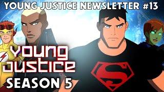 Young Justice Season 5 Newsletter #13  -  WHAT IS GOING ON?   DC Studios Fails to Renew AGAIN