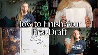 How to Finish Your First Draft | Writing Vlog