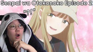 Newbie Jun Reacts | Senpai is an Otokonoko (Episode 2)