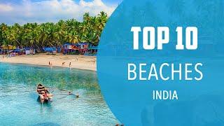 Top 10 Best Beaches to Visit in India - English