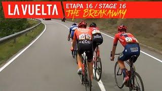 The breakaway - Stage 16 | La Vuelta 19