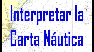 Interpretación de la Carta Náutica