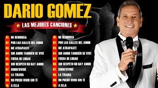 Las Canciones Inmortales de Darío Gómez - El Rey del Despecho