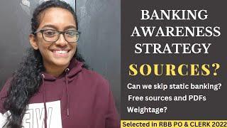 Banking awareness strategy for banking mains exams | Free sources and PDFs #ibps #sbi #rrbpo #sbipo