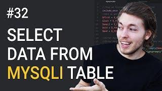 32: Select Data From MySQL Database | PHP Tutorial | Learn PHP Programming | PHP for Beginners