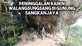 PENINGGALAN RADEN WALANGSUNGSANG DI GUNUNG SANGKAN JAYA