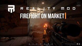 Firefight on Market | Bf3:Reality Mod