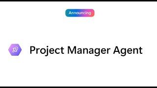 Project Manager Agent in Microsoft Planner Demonstration