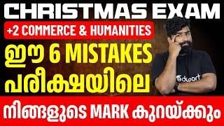 Plus Two Commerce & Humanities | 6 Mistakes You Must Avoid During Exams | Eduport