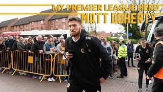 My Premier League Hero | Matt Doherty