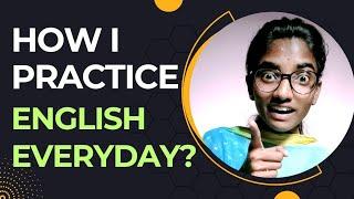 This is how I practice English every day in my free time || Follow these techniques️||