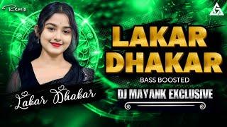 Lakar Dhakar | Cg Song Remix Bass Remix Dj Mayank Exclusive X Dj Karan | 2024