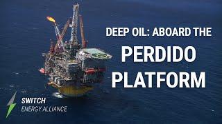 Deep Oil : Aboard the Perdido Platform