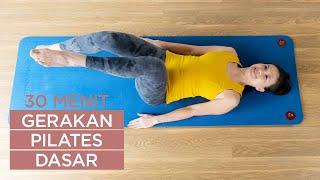 30 min Gerakan Pilates Dasar - Pilates Fundamental Series | Latihan Pilates Pemula