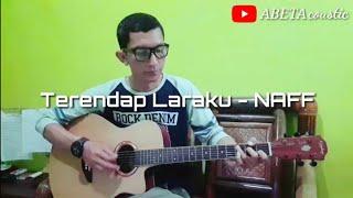 NaFF - Terendap Laraku || Abeta Mo cover