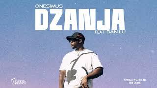 Onesimus Feat Dan lu- Dzanja Lyric video