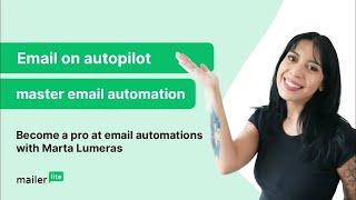 Email Automation Expert Marta Lumeras Shares Top Marketing Hacks