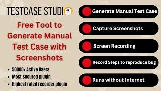 #FreeTool To Generate Manual TestCase, Screenshot & Steps to File Bug Automatically: #TestCaseStudio