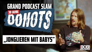 "Jonglieren mit Babys": Familie und Band vereinen I DONOTS Grand Podcast Slam