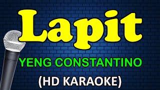 LAPIT - Yeng Constantino (HD Karaoke)