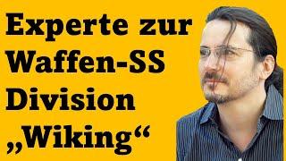 5. SS-Panzer-Division "Wiking" - Dr. Roman Töppel über Mythos und Realität