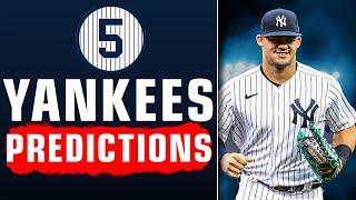 5 Second-Half Yankees Predictions