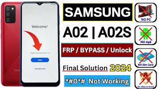 Samsung A02/A02s Frp Bypass | *#0*# Not Working fix | Without Pc | Unlock  | Android 11/12